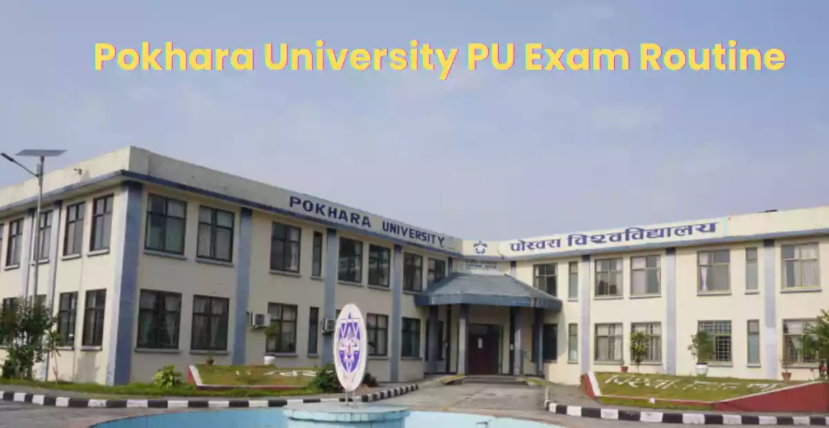 Pokhara University Exam Routine 2080