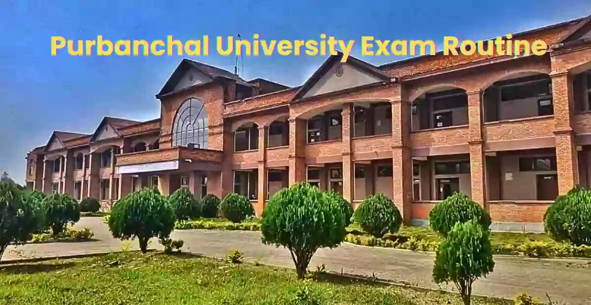 PU Exam Routine 2080 Purbanchal University